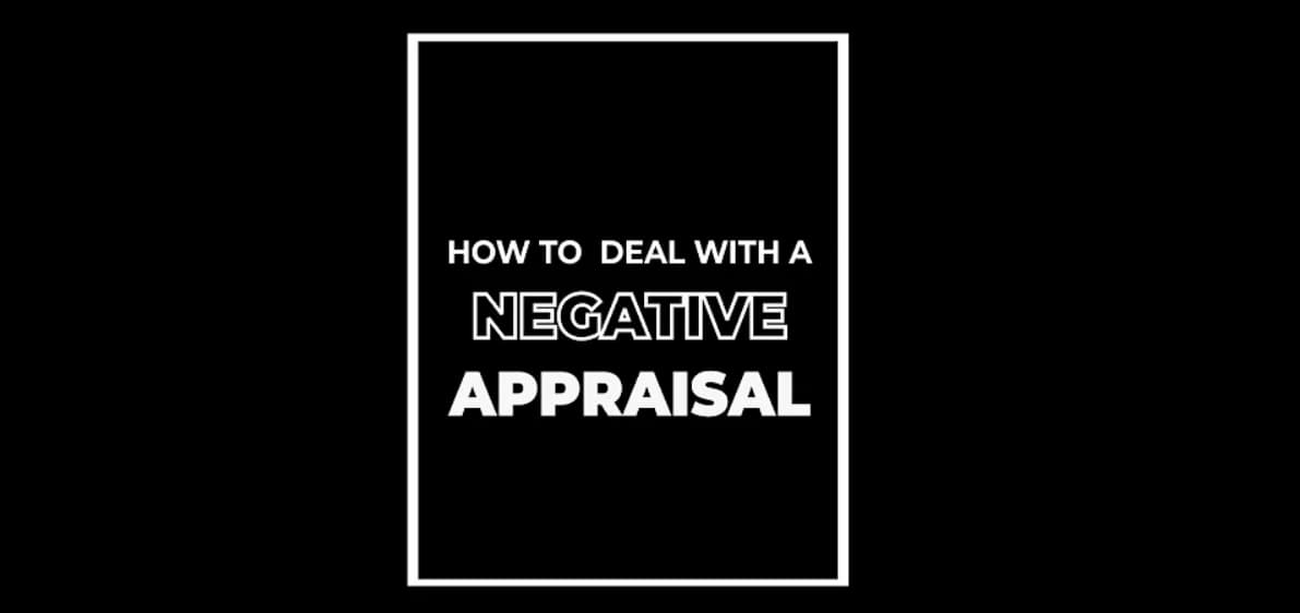 Negative appraisals can be demoralising. Here are 3 simple ways to deal with it