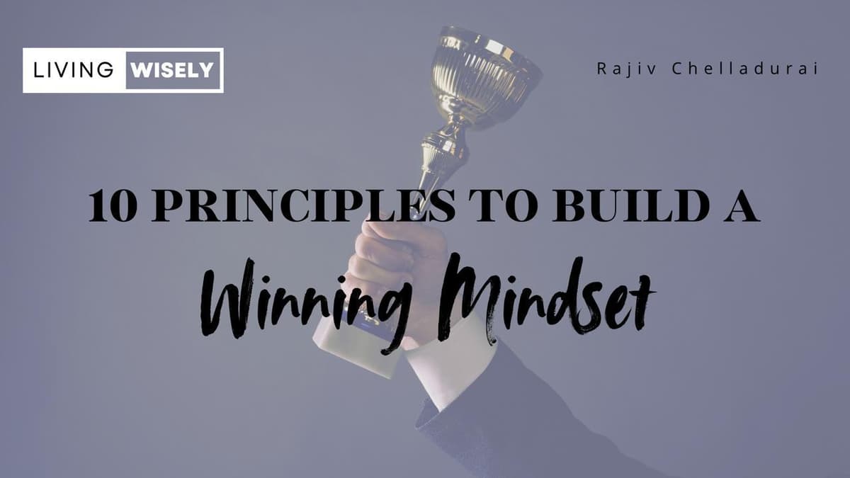 Ten principles to build a winning mindset