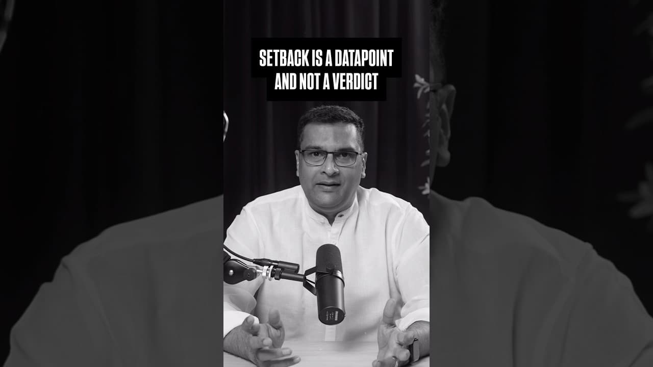 Your setback is a Datapoint and not a Verdict